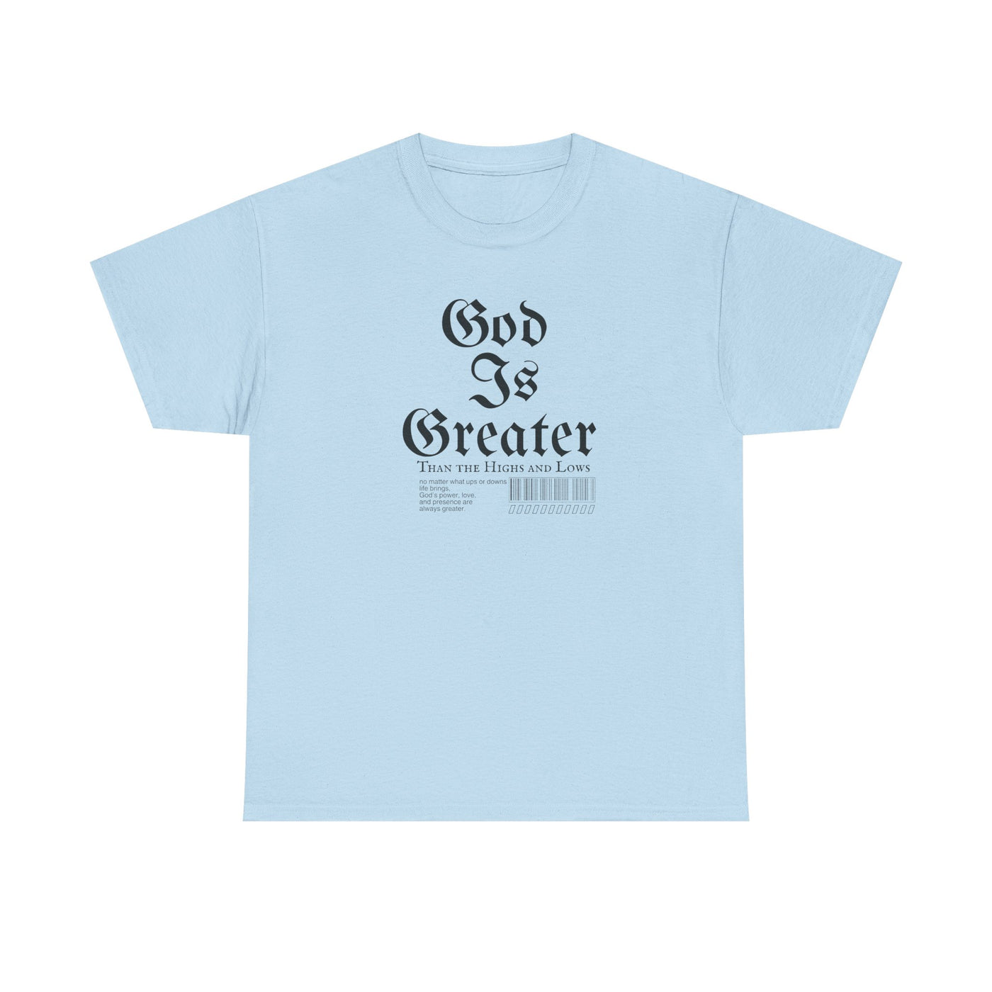 God Is Greater Unisex Heavy Cotton Tee, Faith-Based T-Shirt