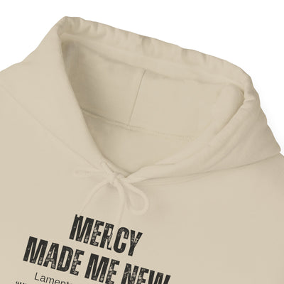 Inspirational Hoodie: Mercy Made Me New, Faith Sweatshirt