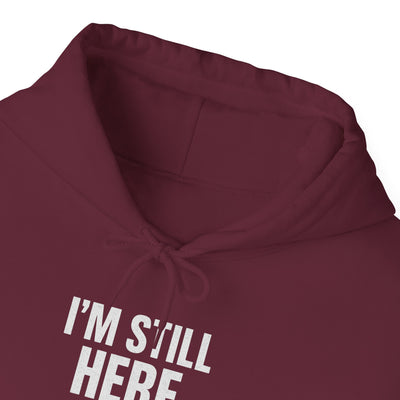 Inspirational Hooded Sweatshirt - 'I'm Still Here by Grace'