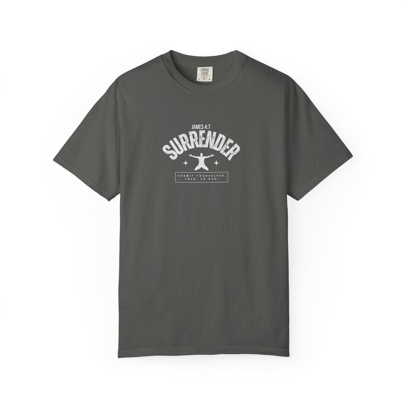 Unisex Surrender Shirt, Inspirational Tee , Everyday Wear