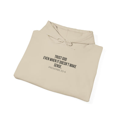 Trust God  Inspirational Sweatshirt, Faith-Based Apparel, Comfortable Unisex Hoodie