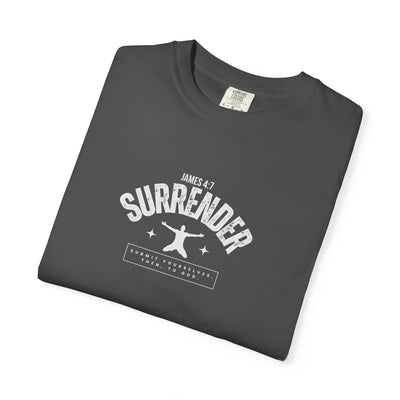 Unisex Surrender Shirt, Inspirational Tee , Everyday Wear