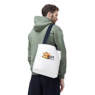 Fear Not Inspirational Tote Bag, Motivational Shopping Bag