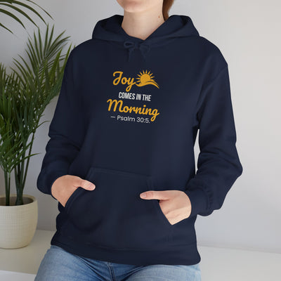 Joy Comes in the Morning Hoodie, Inspirational  Sweatshirt