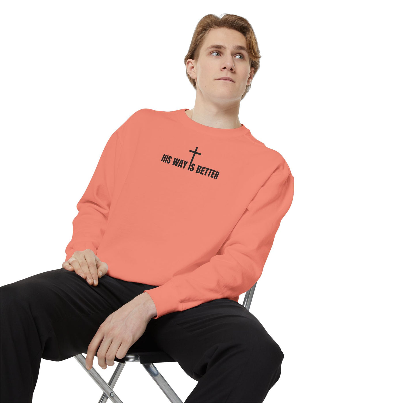 His Way is Better Unisex  Christian Sweatshirt