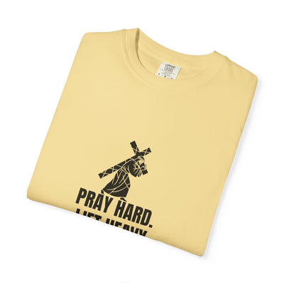 Pray Hard Lift Heavy Tee, Inspirational  Apparel