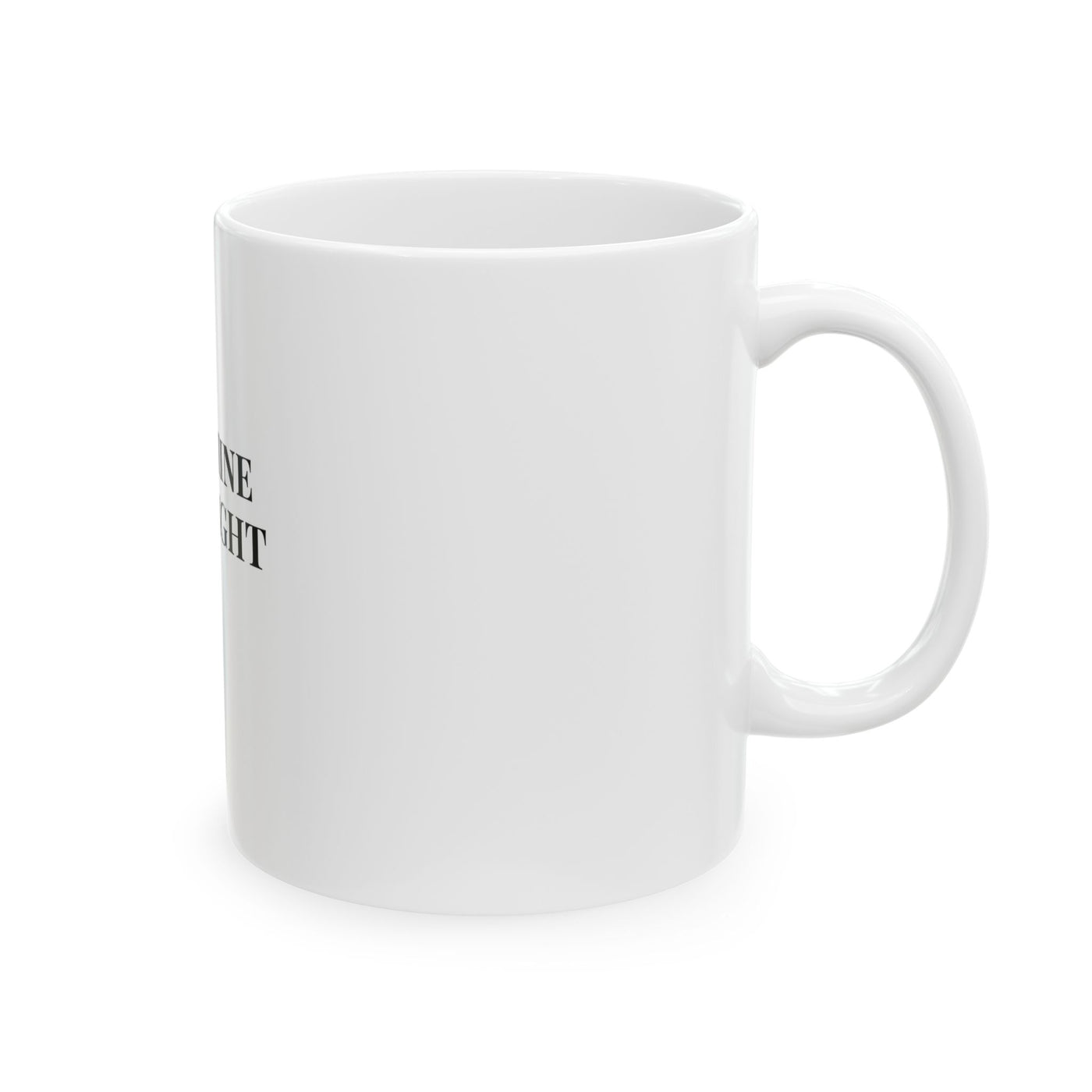 Sip and Shine God's Light Ceramic Mug, (11oz, 15oz), Dishwasher Safe