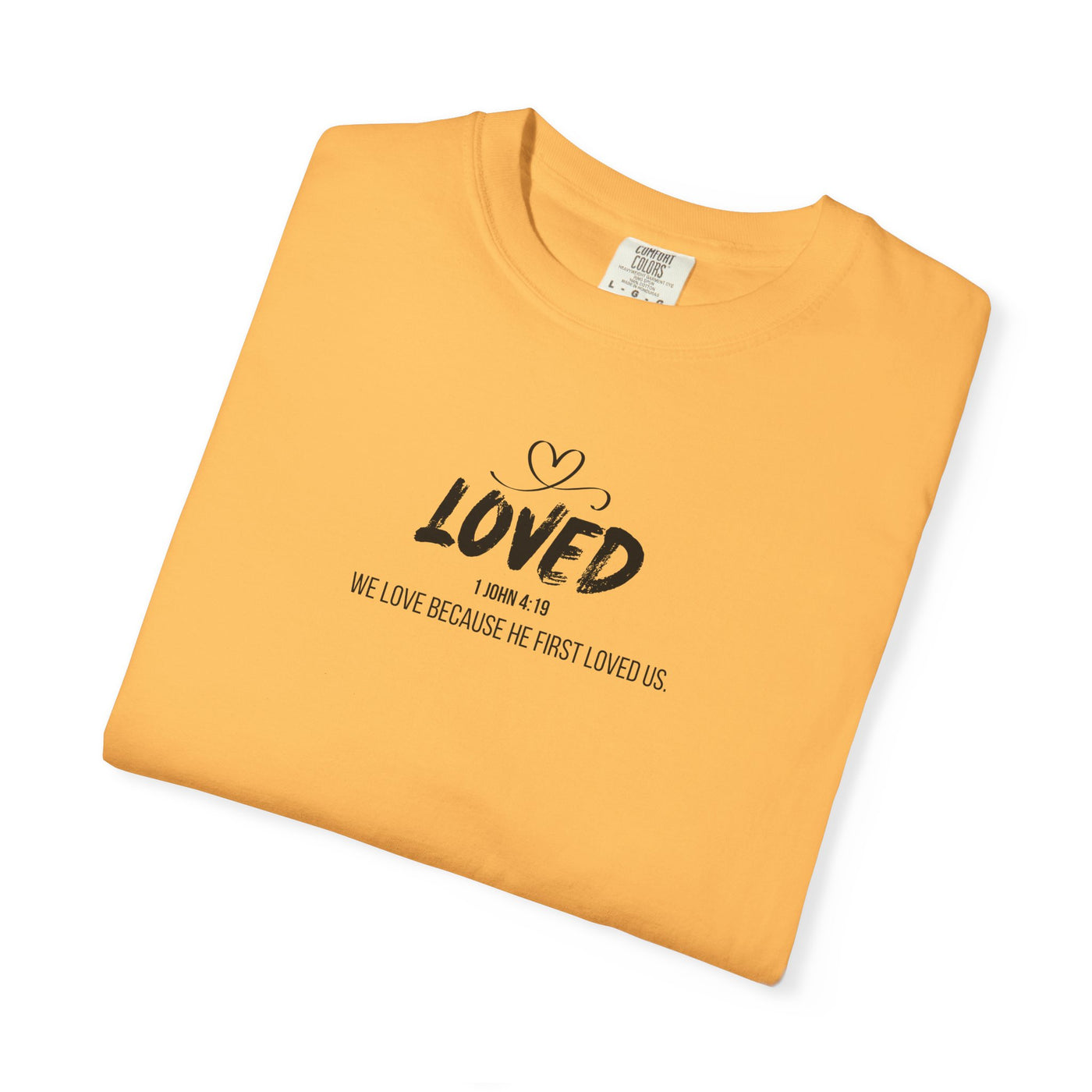 Loved Motivational  Tee for Comfort