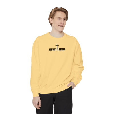 His Way is Better Unisex  Christian Sweatshirt