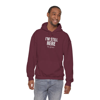 Inspirational Hooded Sweatshirt - 'I'm Still Here by Grace'
