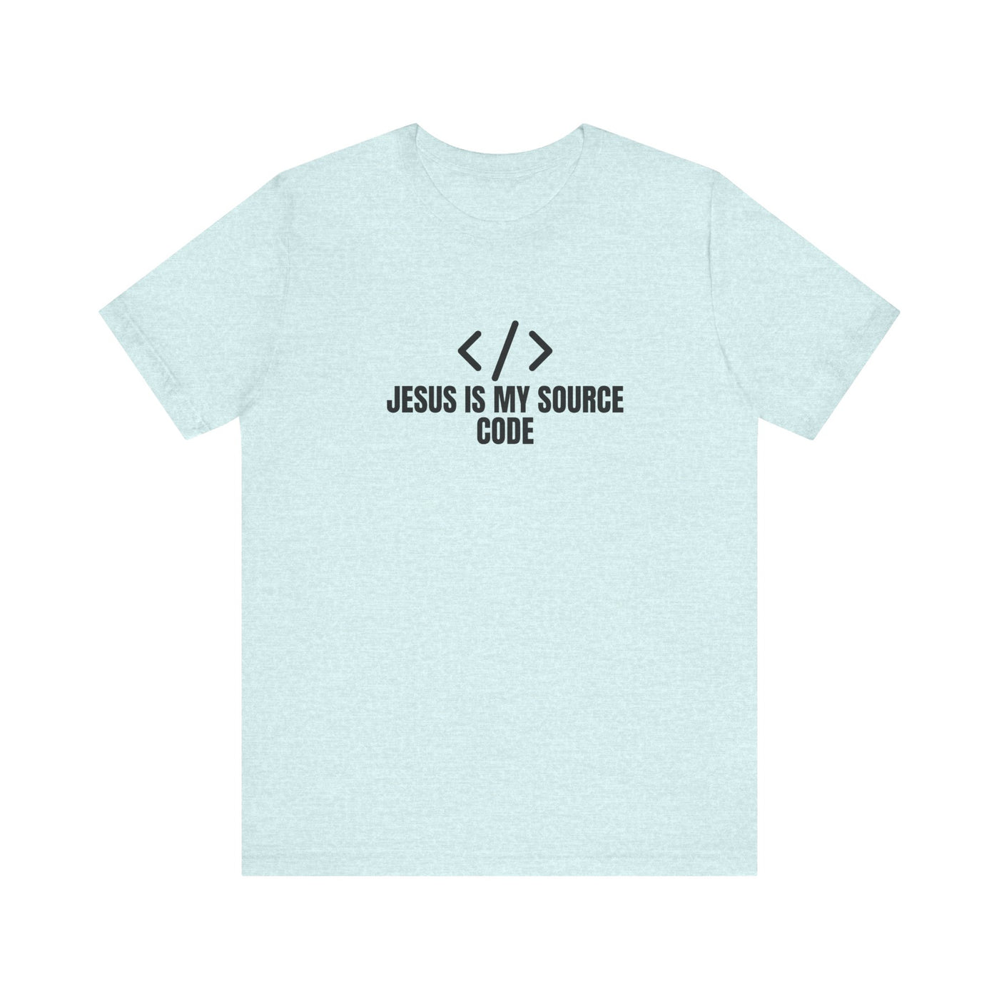 Faith-Inspired Tech Tee, Jesus Is My Source Code Shirt, Unisex
