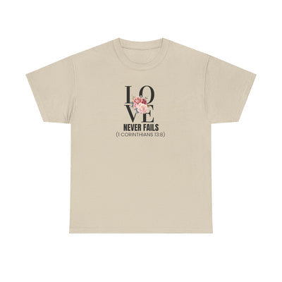 Love Never Fails Unisex Cotton Tee - Inspirational Shirt