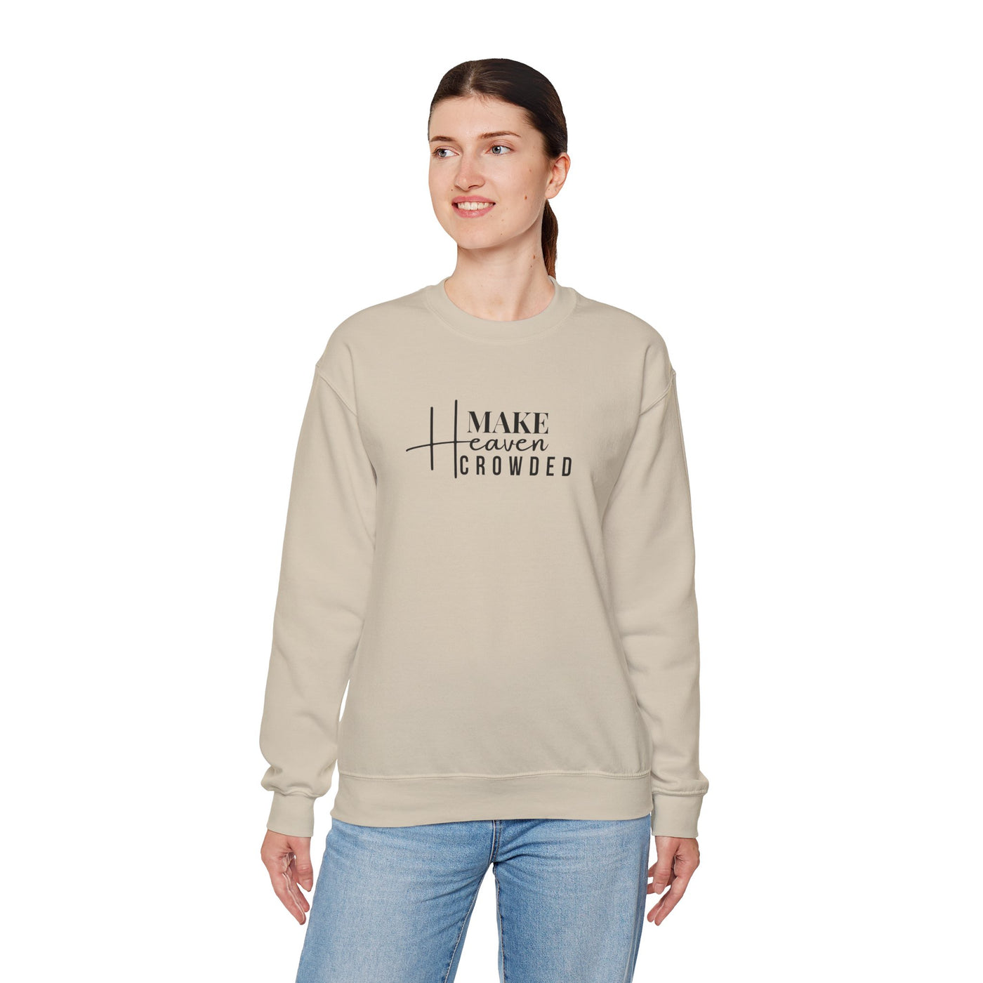 Make Heaven Crowded Crewneck Sweatshirt, Unisex Pullover, Casual Wear