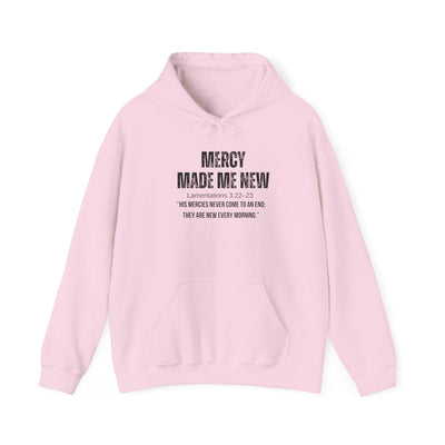 Inspirational Hoodie: Mercy Made Me New, Faith Sweatshirt