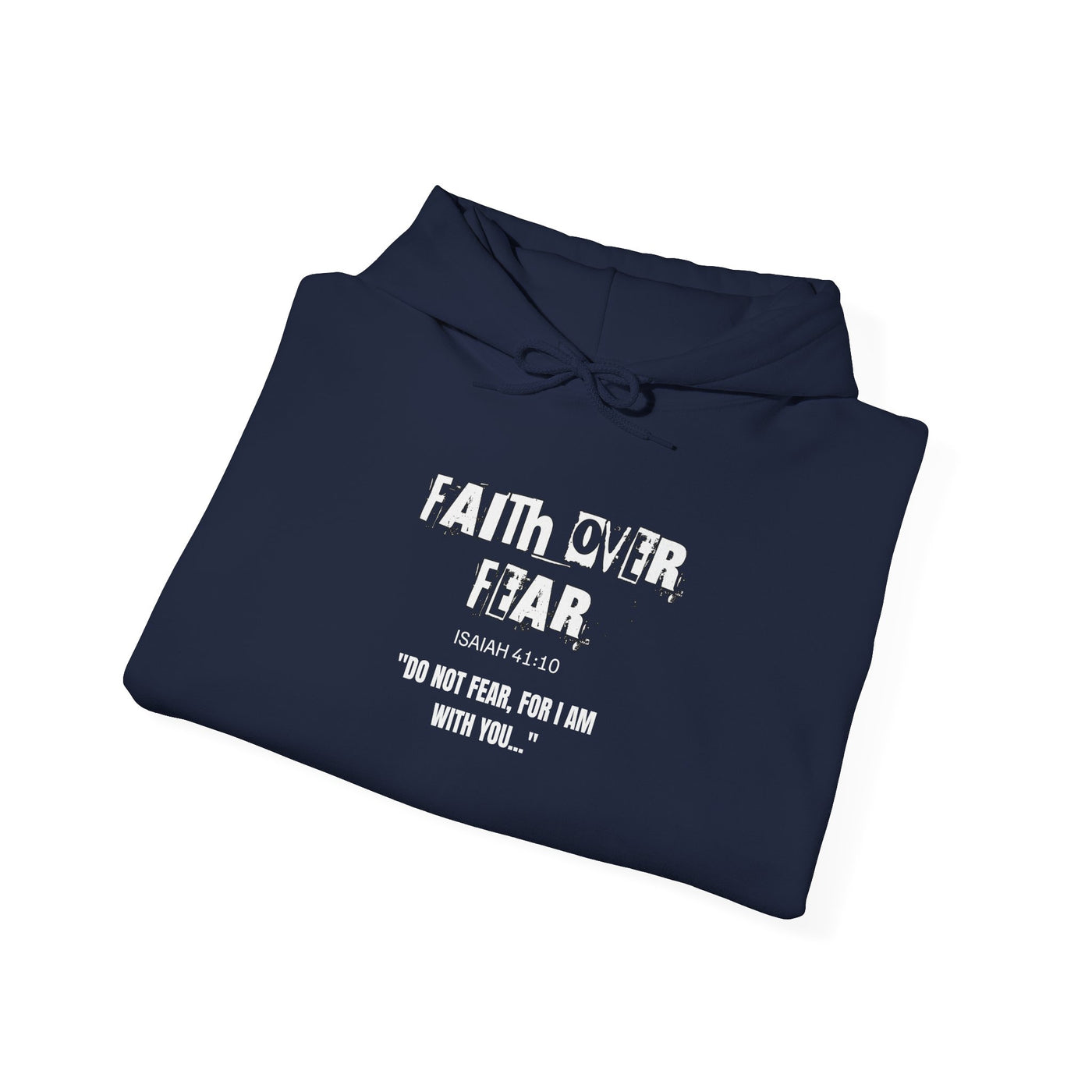 Faith Over Fear Hoodie | Unisex Christian Sweatshirt, Inspirational Apparel
