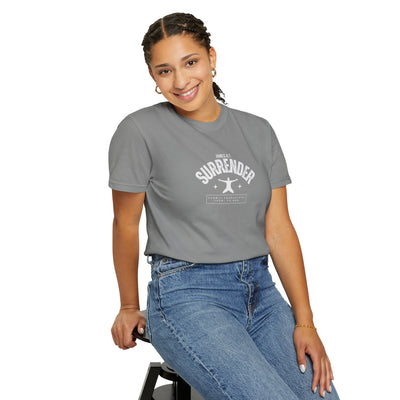 Unisex Surrender Shirt, Inspirational Tee , Everyday Wear