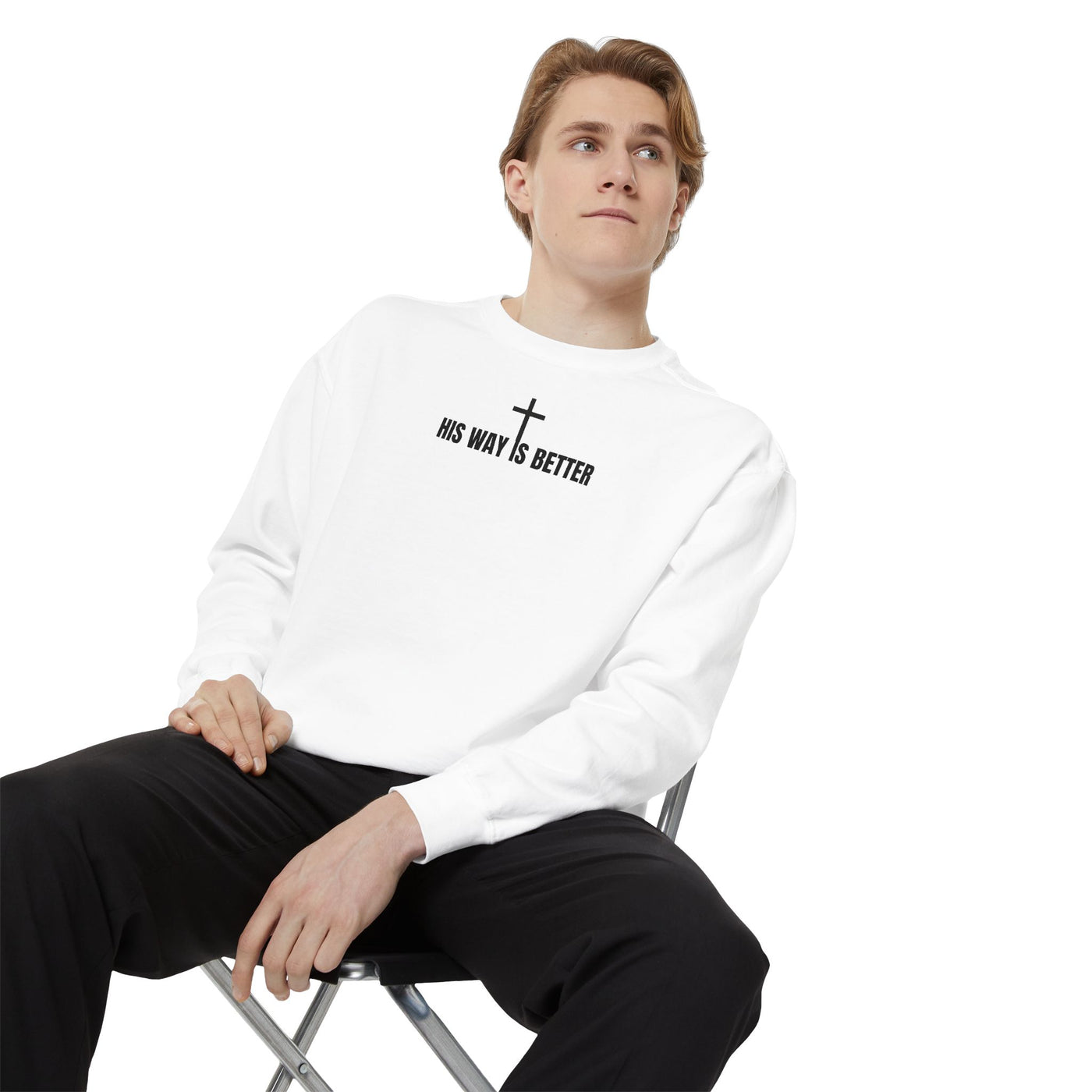 His Way is Better Unisex  Christian Sweatshirt