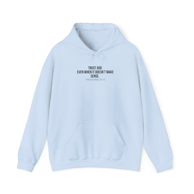 Trust God  Inspirational Sweatshirt, Faith-Based Apparel, Comfortable Unisex Hoodie