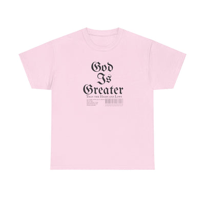 God Is Greater Unisex Heavy Cotton Tee, Faith-Based T-Shirt