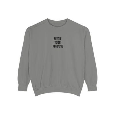 Purposeful Unisex Sweatshirt, Cozy Gift for Friends, Affirmation Apparel
