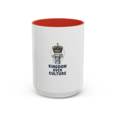 Kingdom Over Culture Coffee Mug (11, 15oz)