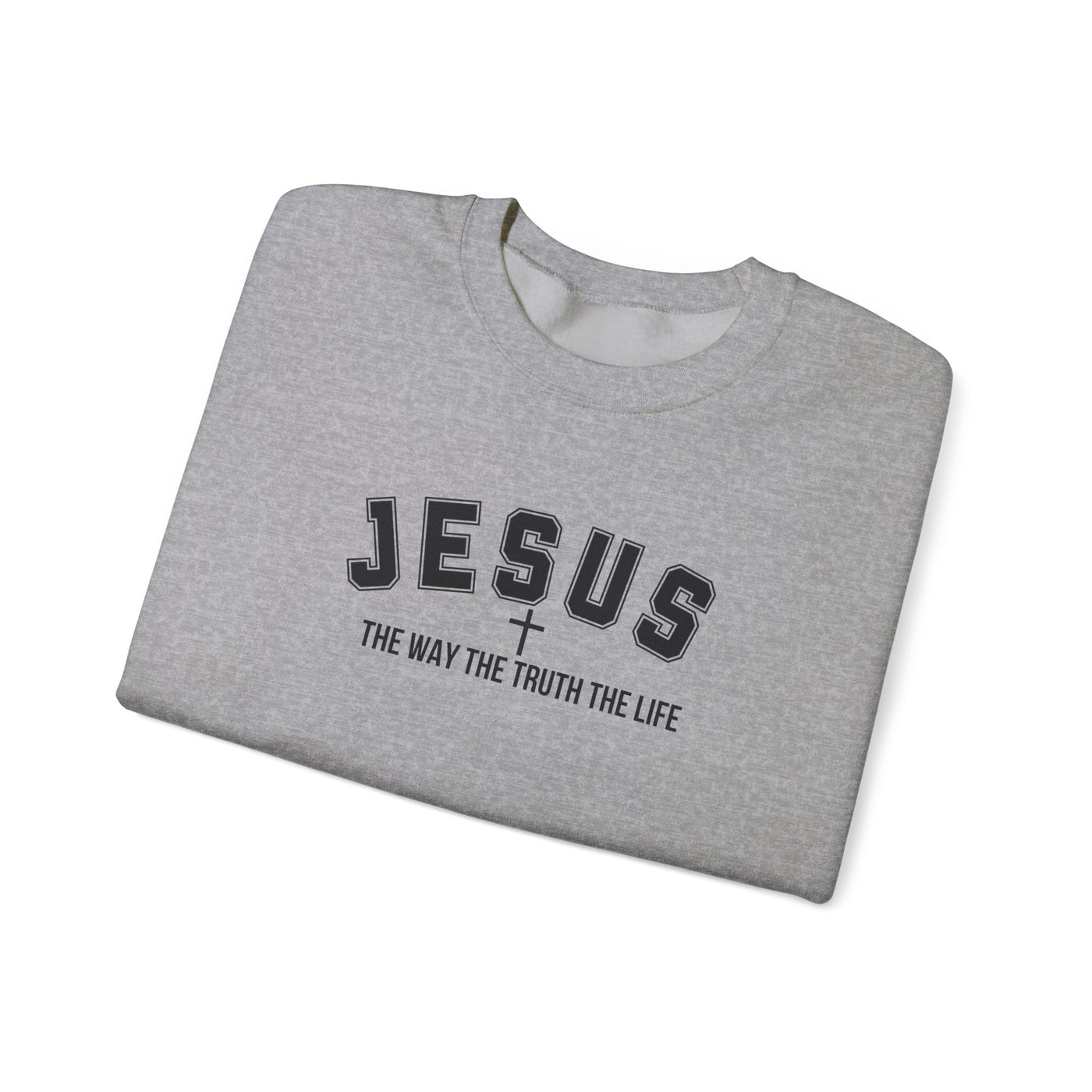 Jesus The Way The Truth The Life Faith-Inspired Crewneck Sweatshirt