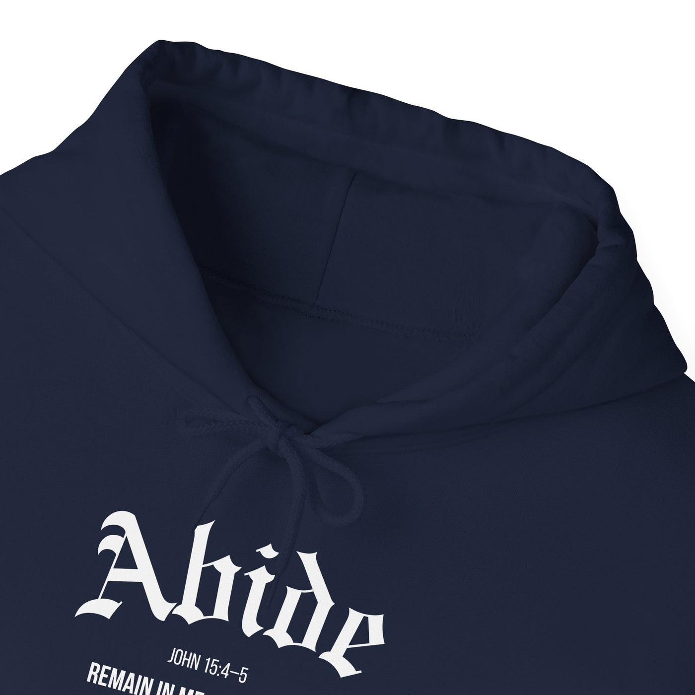 Cozy Abide Hoodie for Faith & Inspiration, Unisex Sweatshirt for Everyday Wear