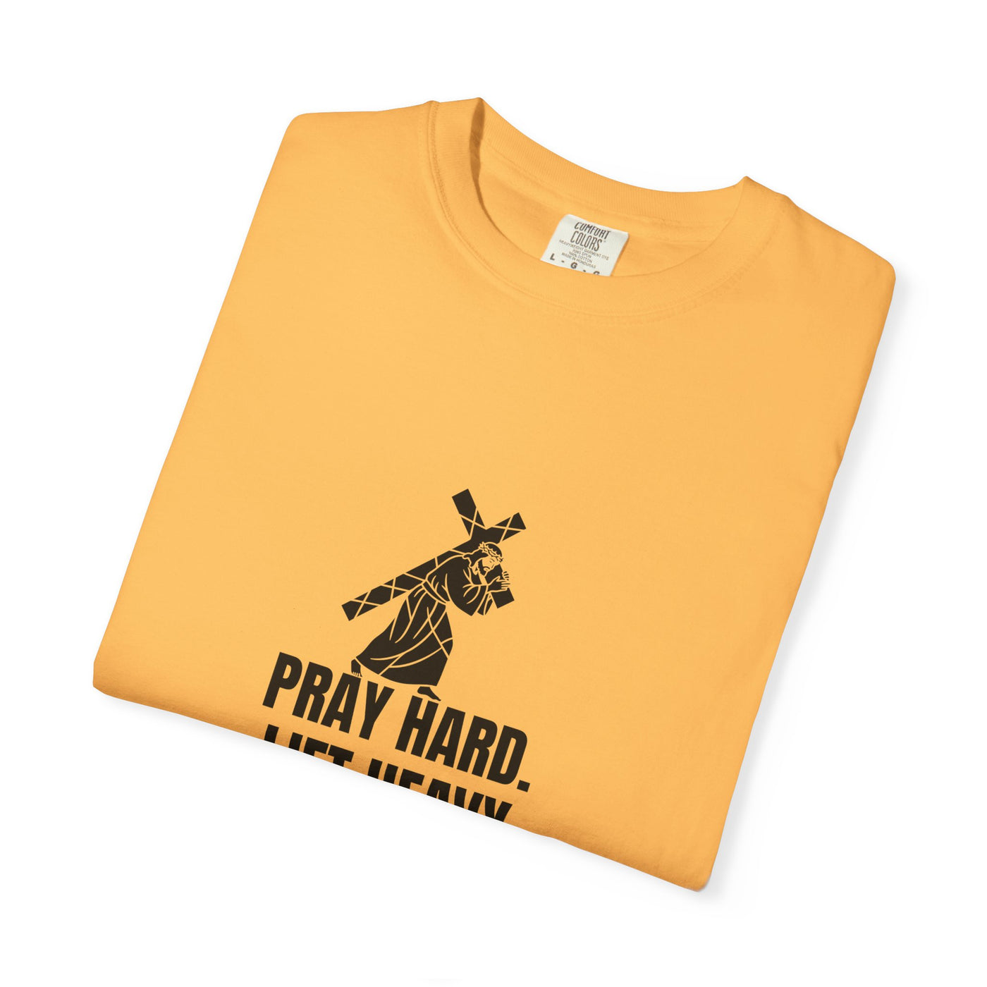 Pray Hard Lift Heavy Tee, Inspirational  Apparel