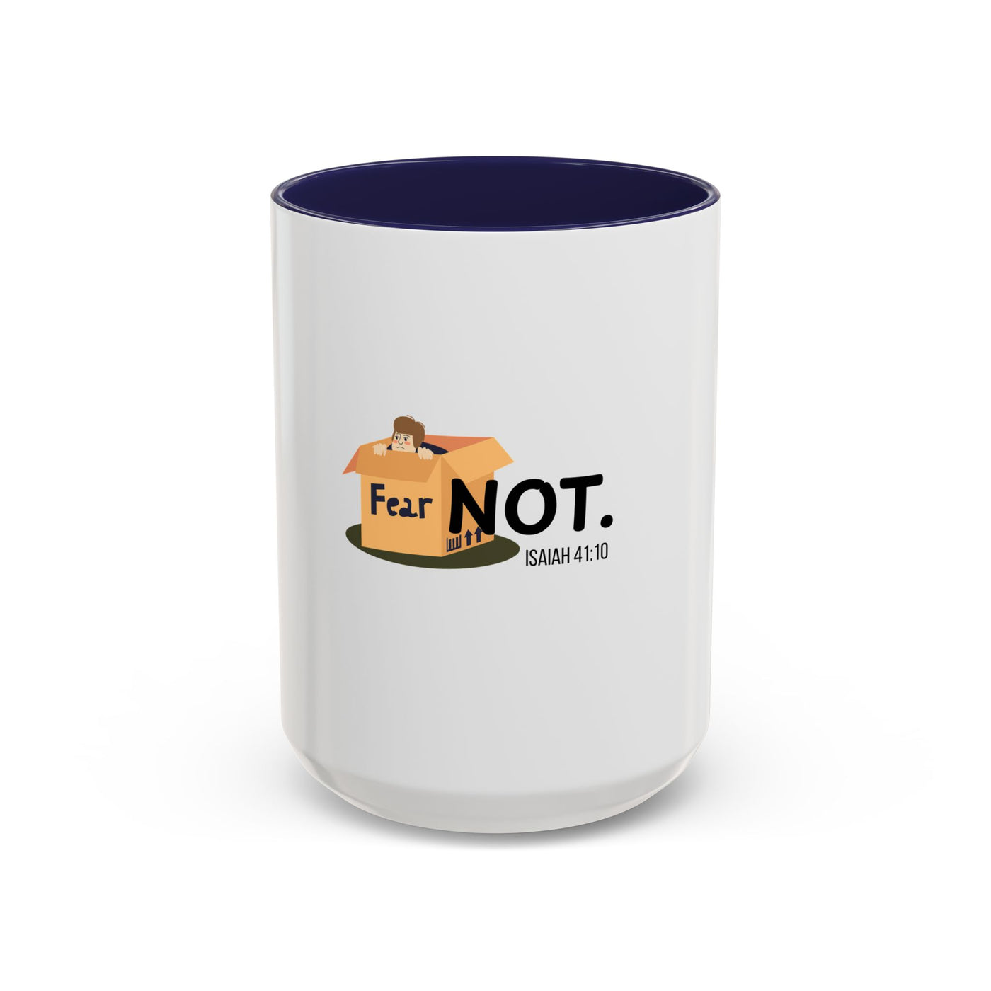 Fear Not Inspirational Coffee Mug, Motivational Mug, Gift for Encouragement, Self-Care Mug, Faith-Based Gift
