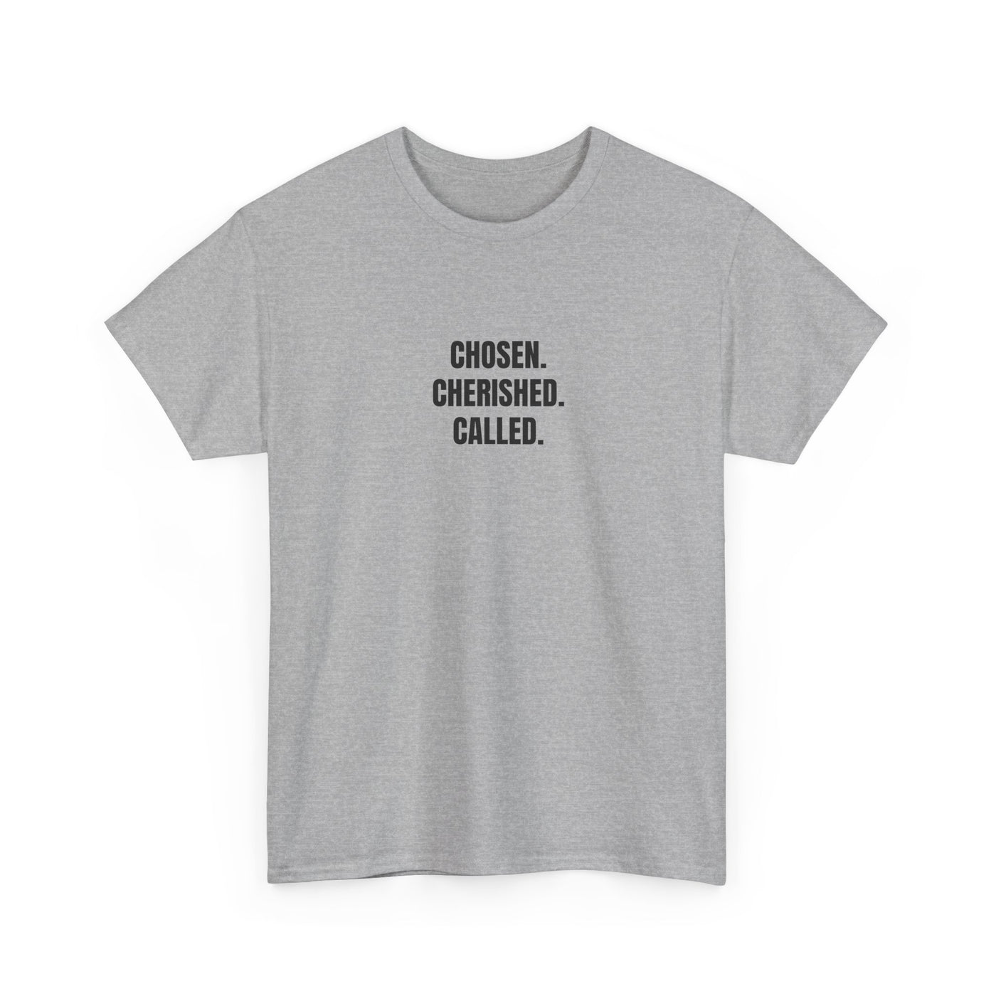 Chosen Cherished Called Unisex Heavy Cotton Tee, Inspirational T-Shirt