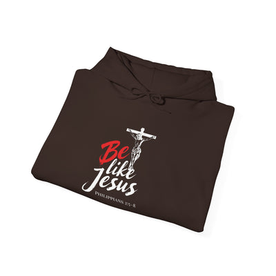 Faith-Inspired Hooded Sweatshirt - Be Like Jesus, Inspirational Apparel, Religious Hoodie