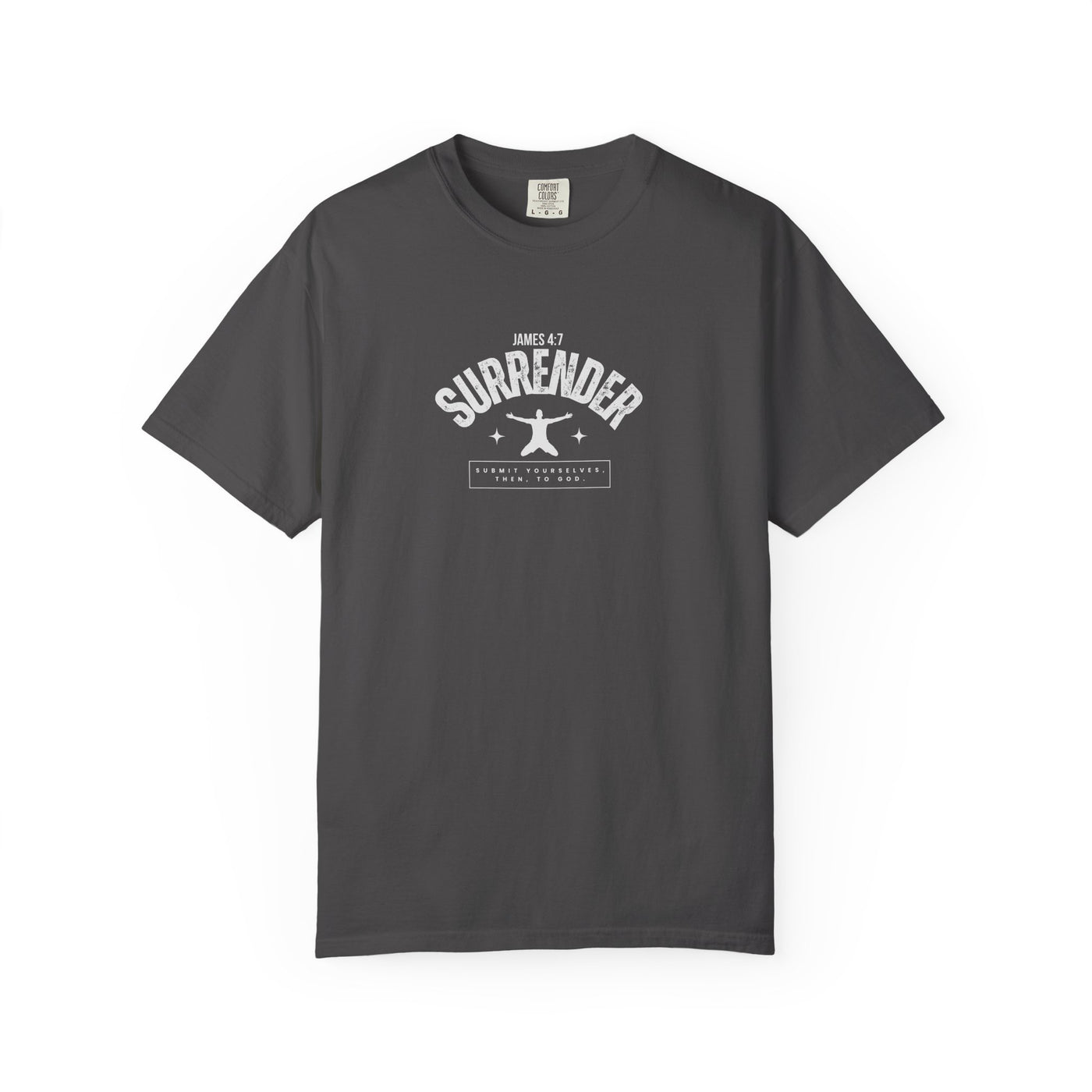 Unisex Surrender Shirt, Inspirational Tee , Everyday Wear
