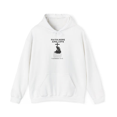 Faith, Hope & Love Hoodie | Inspirational Christian Apparel