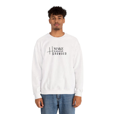 Make Heaven Crowded Crewneck Sweatshirt, Unisex Pullover, Casual Wear