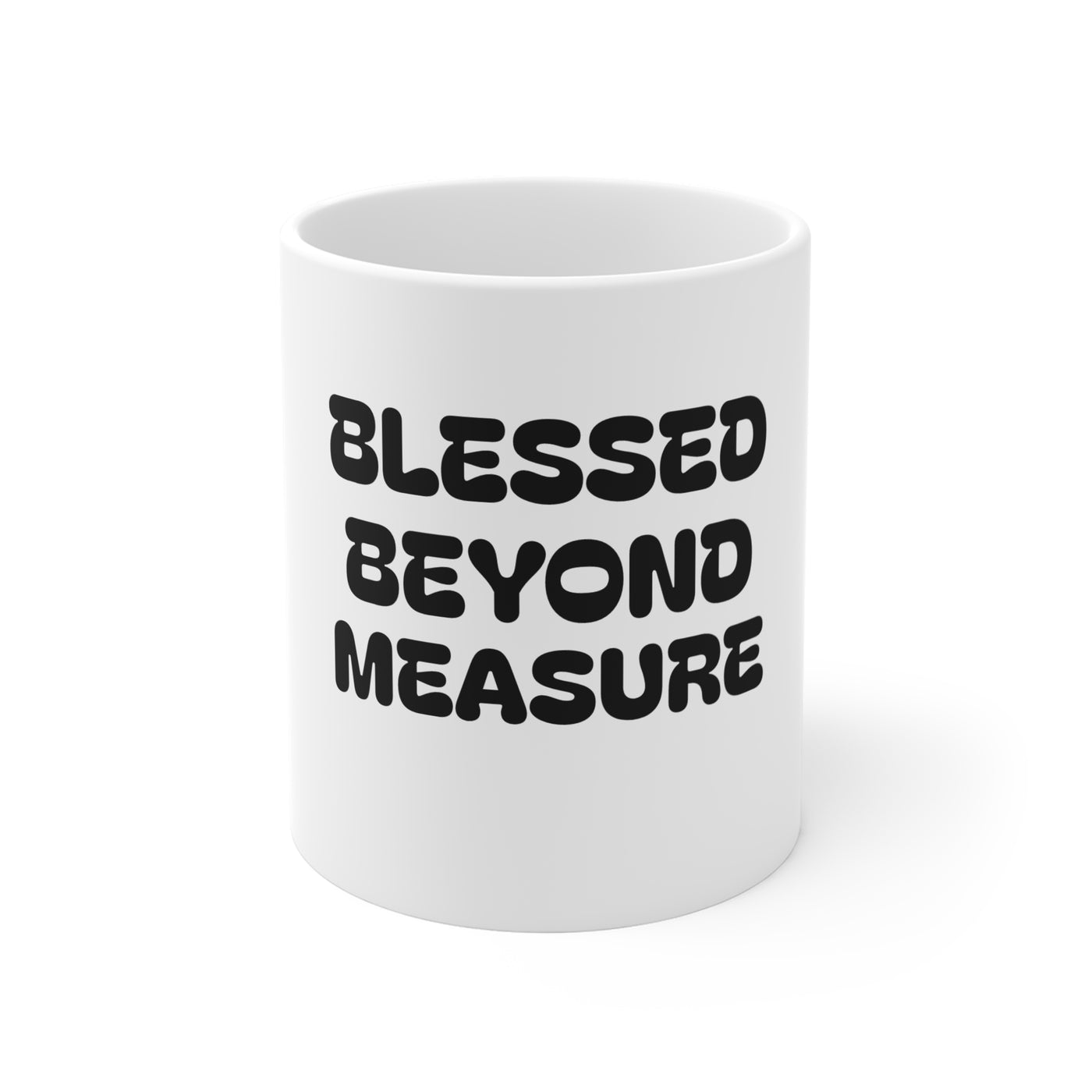 Blessed Beyond Measure Mug | Inspirational Coffee Cup, Motivational Drinkware, Gift for Friends, Encouragement Mug