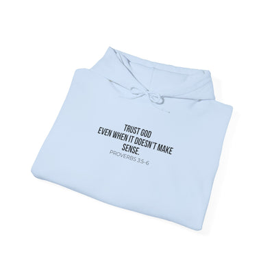 Trust God  Inspirational Sweatshirt, Faith-Based Apparel, Comfortable Unisex Hoodie