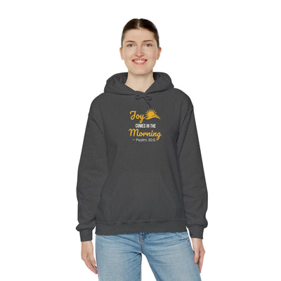 Joy Comes in the Morning Hoodie, Inspirational  Sweatshirt