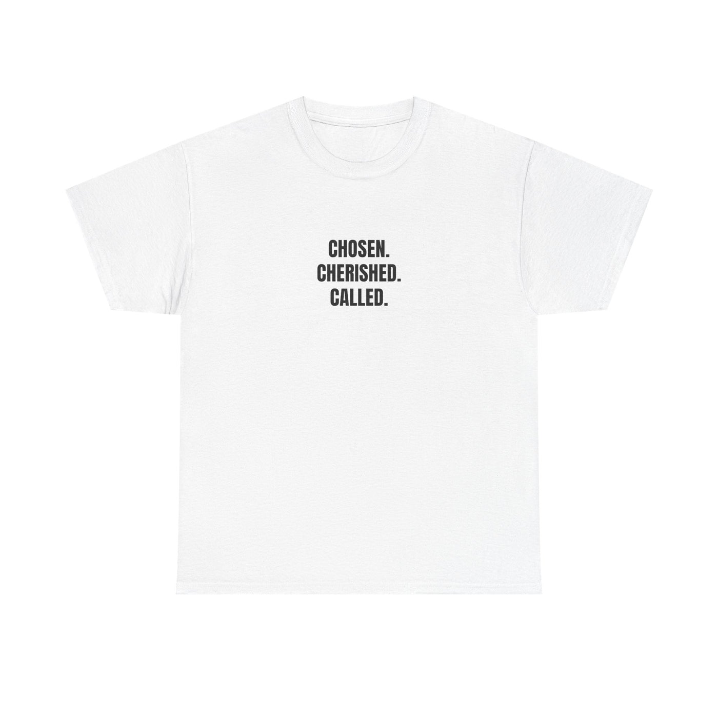 Chosen Cherished Called Unisex Heavy Cotton Tee, Inspirational T-Shirt