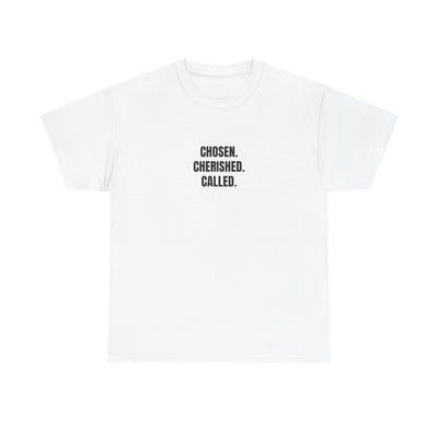 Chosen Cherished Called Unisex Heavy Cotton Tee, Inspirational T-Shirt