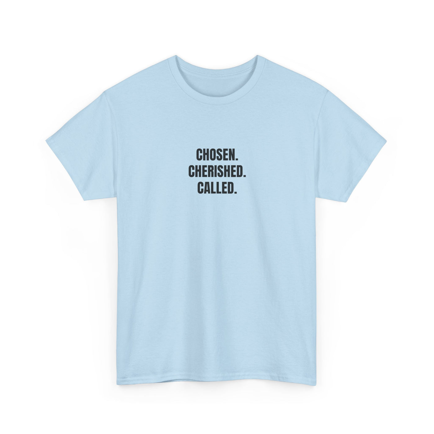 Chosen Cherished Called Unisex Heavy Cotton Tee, Inspirational T-Shirt