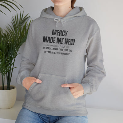 Inspirational Hoodie: Mercy Made Me New, Faith Sweatshirt