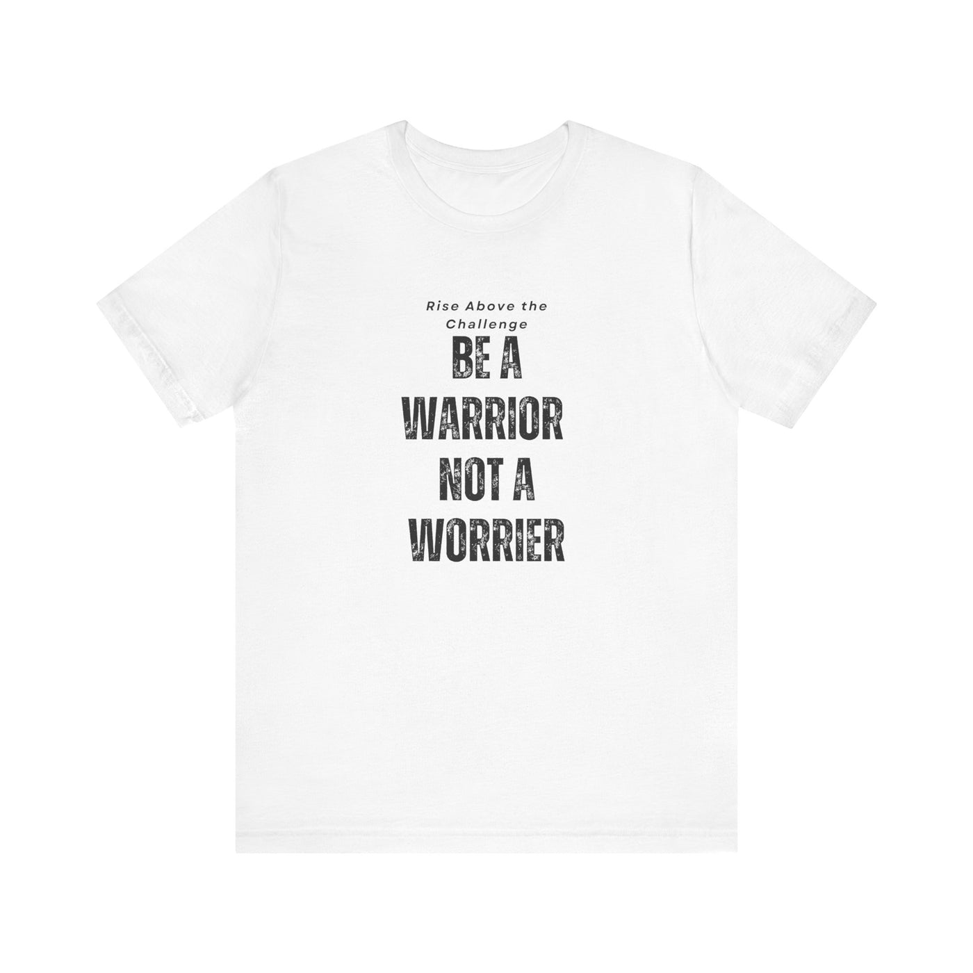 Empowering Warrior Tee, Inspirational T-Shirt for Motivation
