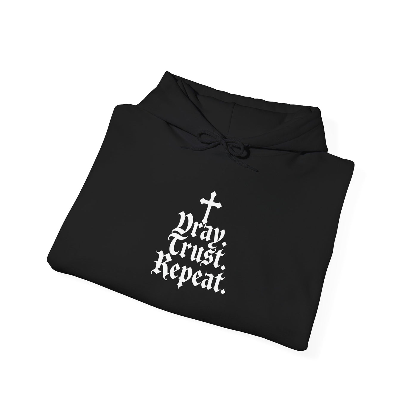 Pray Trust Repeat Cozy Unisex Hooded Sweatshirt for Every Occasion