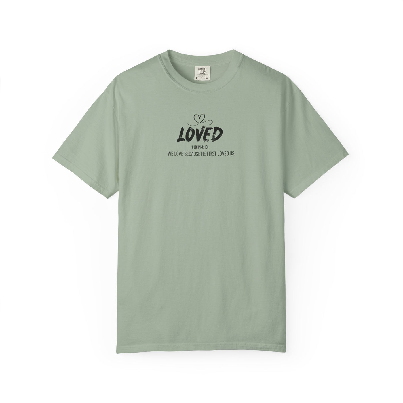 Loved Motivational  Tee for Comfort