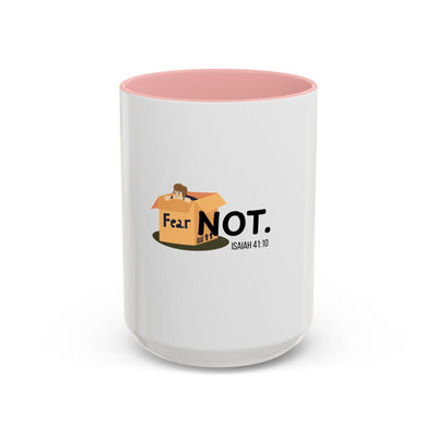 Fear Not Inspirational Coffee Mug, Motivational Mug, Gift for Encouragement, Self-Care Mug, Faith-Based Gift