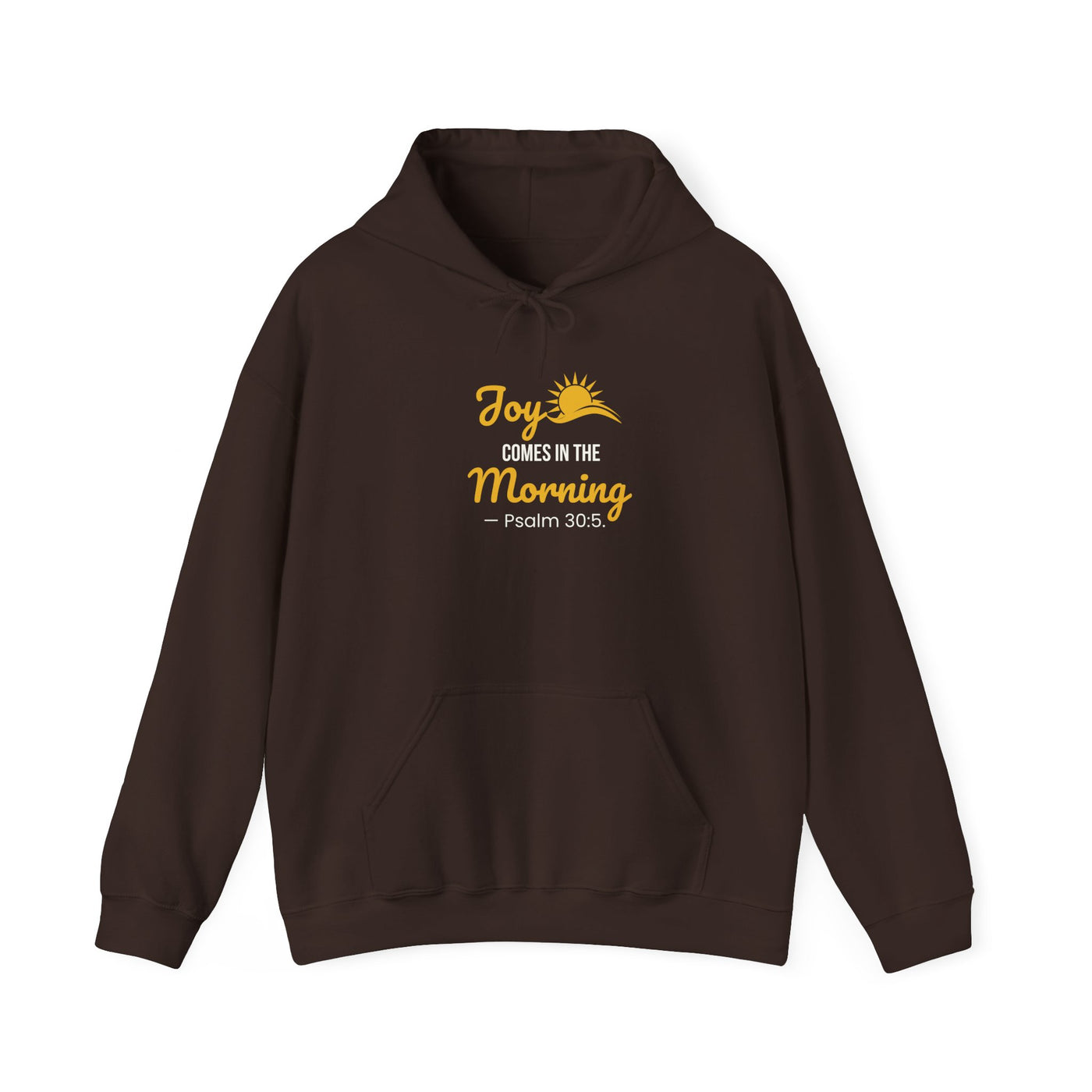 Joy Comes in the Morning Hoodie, Inspirational  Sweatshirt