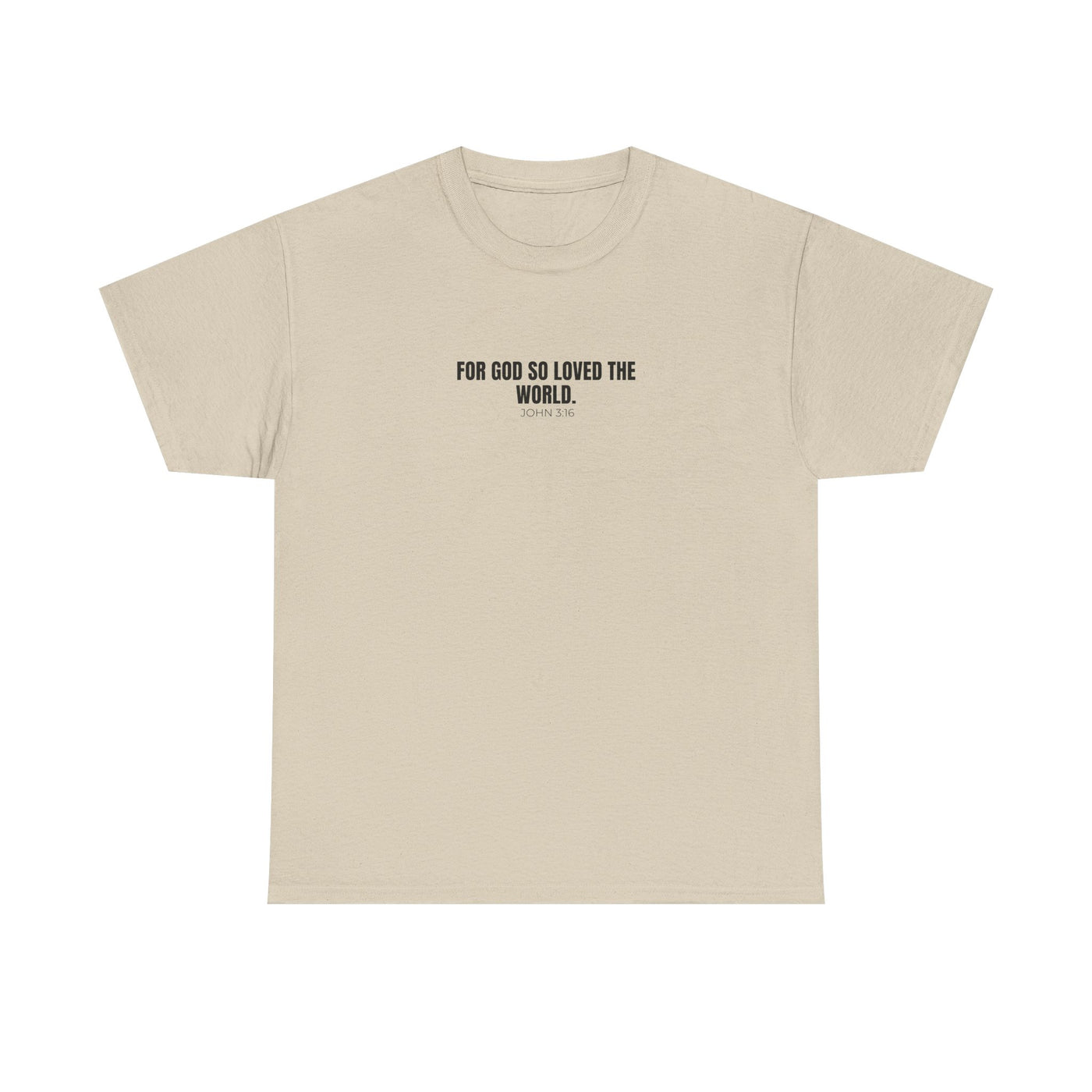 "For God So Loved the World" Inspirational Christian Tee - Unisex Heavy Cotton Tee
