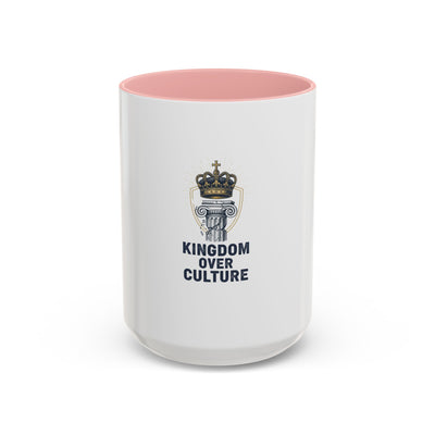Kingdom Over Culture Coffee Mug (11, 15oz)