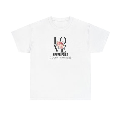 Love Never Fails Unisex Cotton Tee - Inspirational Shirt