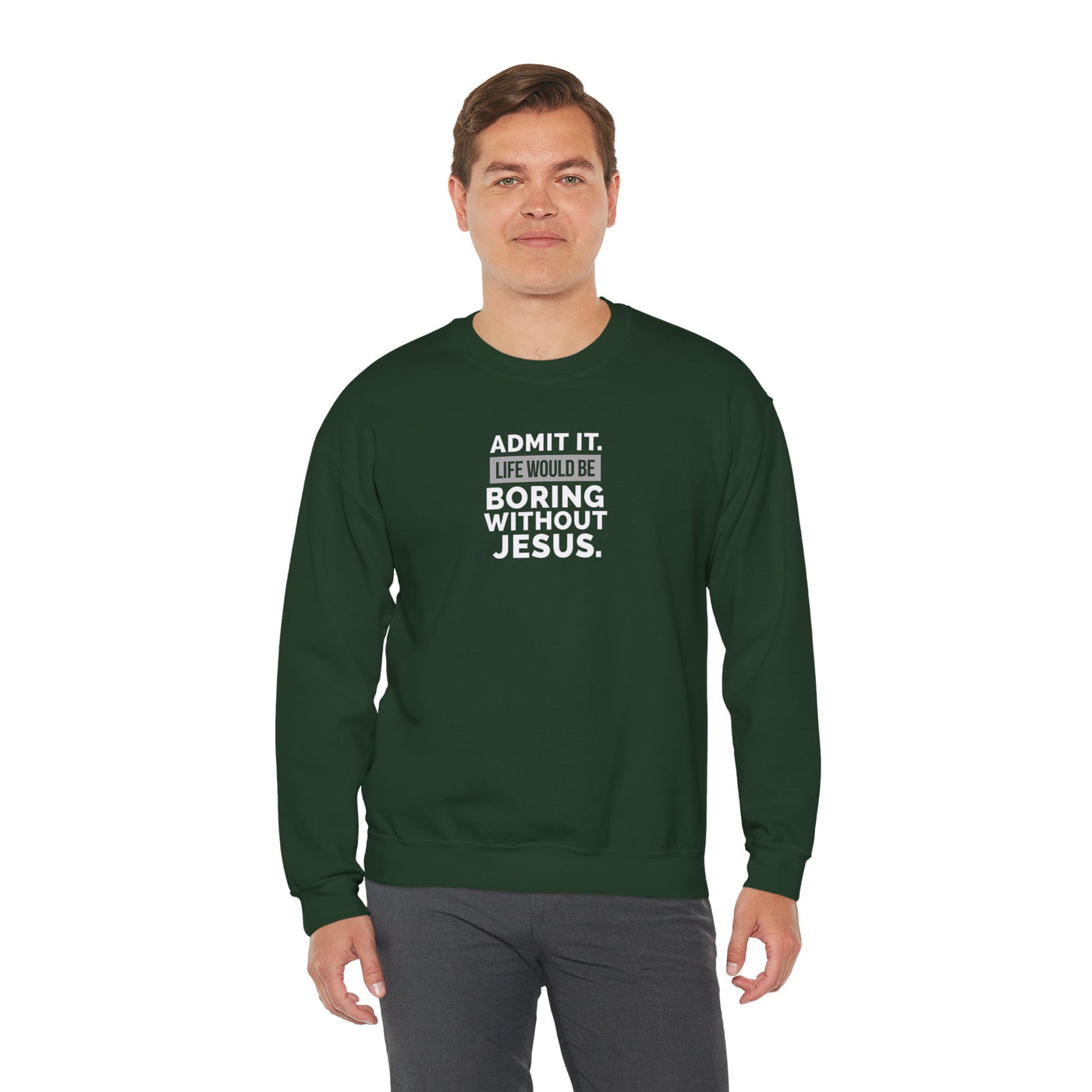 Christian Sweatshirt, Unisex Crewneck Like Is Boring  Without Jesus